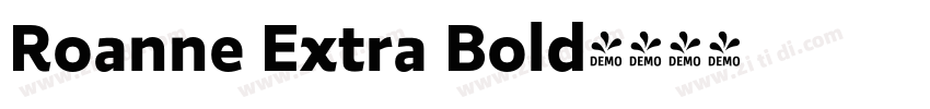 Roanne Extra Bold字体转换